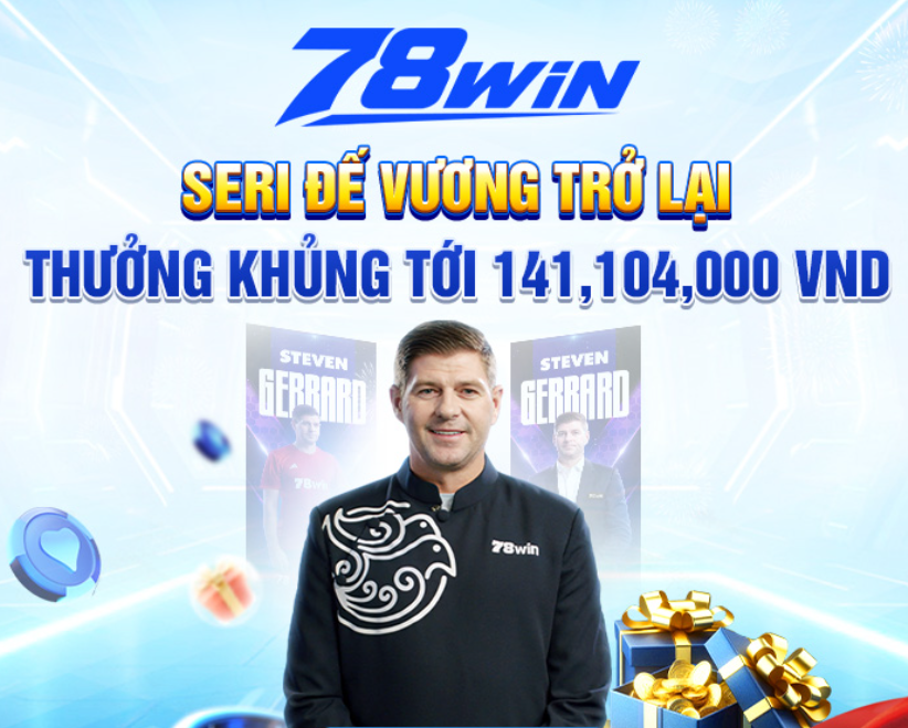 seri đế vương trỏ lại 78win
